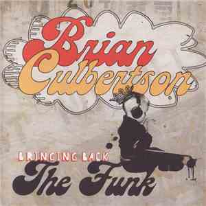 Brian Culbertson - Bringing Back The Funk download flac