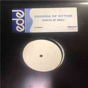 Brodda Of Rhythm - Roots of Ibiza download flac