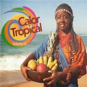 Calor Tropical - Calor Tropical Volume2 download flac
