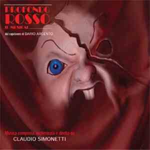 Claudio Simonetti - Profondo Rosso - Il Musical FLAC album