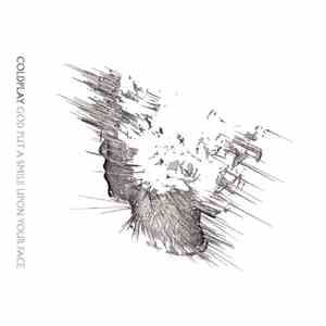 Coldplay - God Put A Smile Upon Your Face download flac