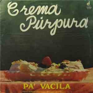 Crema Púrpura - Pa' Vacila download flac