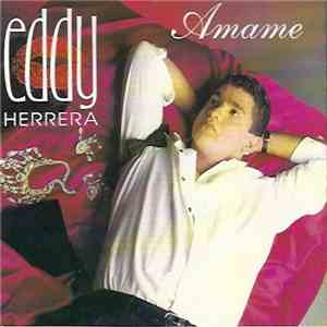 Eddy Herrera - Amame download flac
