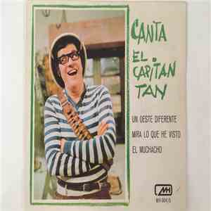 El Capitan Tan - Canta El Capitan Tan download flac