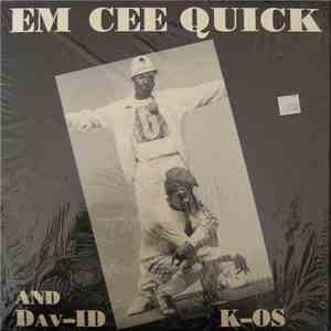 Em Cee Quick And Dav-ID K-OS - I Like It Like That / I'm Just Rollin' download flac