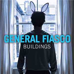General Fiasco - Buildings download flac
