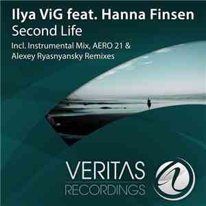Ilya ViG Feat. Hanna Finsen - Second Life download flac