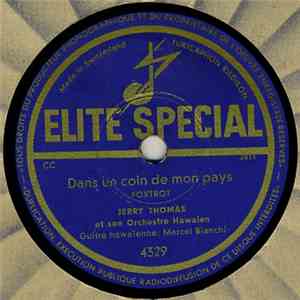 Jerry Thomas Et Son Orchestre Hawaien - Dans Un Coin De Mon Pays / Candlelight-Waltz download flac