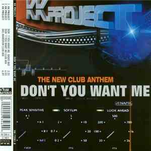 K.K. Project - Don't You Want Me (The New Club Anthem) download flac