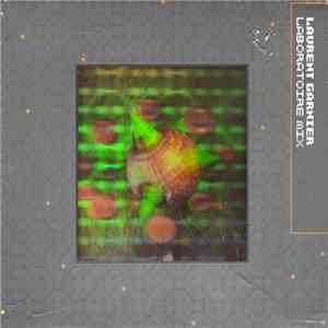 Laurent Garnier - Laboratoire Mix download flac