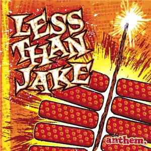 Less Than Jake - Anthem download flac