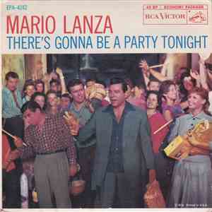 Mario Lanza - There's Gonna Be A Party Tonight download flac
