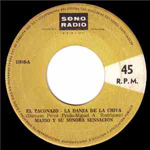 Mario Y Su Sonora Sensacion - El Taconazo - La Danza De La Chiva download flac