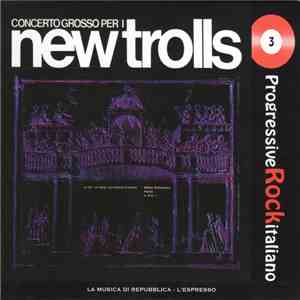 New Trolls - Concerto Grosso Per I New Trolls download flac