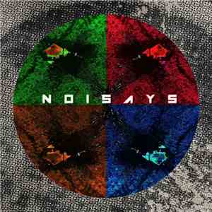 NoiSays - NoiSays download flac
