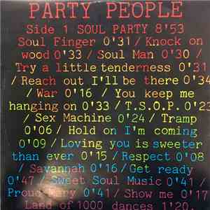 Party People  - Soul Party (Medley) download flac