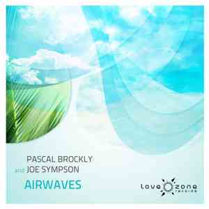 Pascal Brockly & Joe Sympson - Airwaves download flac