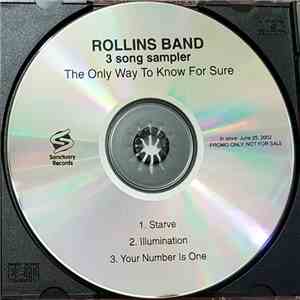 Rollins Band - The Only Way To Know For Sure - 3 Song Sampler download flac