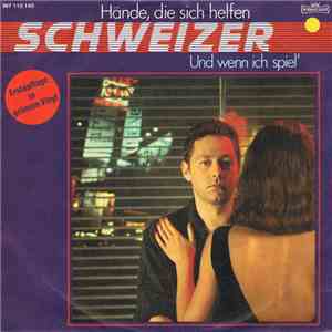 Schweizer - Hände, Die Sich Helfen download flac
