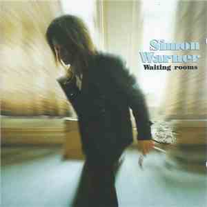 Simon Warner - Waiting Rooms download flac