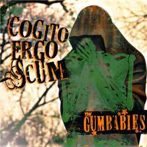 The Gumbabies - Cogito Ergo Scum download flac