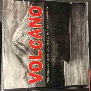 The Presidents Of The United States Of America - Volcano download flac