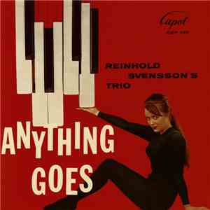 The Reinhold Svensson Trio - Anything Goes download flac