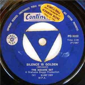 The Square Set - Silence Is Golden / It's A Man's World download flac