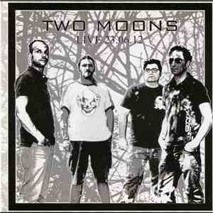 Two Moons  - Live 23.06.12 download flac