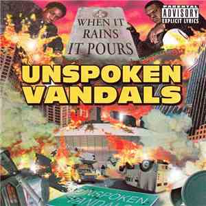Unspoken Vandals - When It Rains It Pours download flac