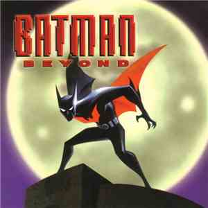 Various - Batman Beyond download flac