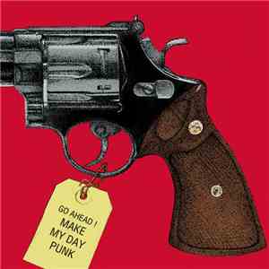 Various - Go Ahead ! Make My Day Punk download flac