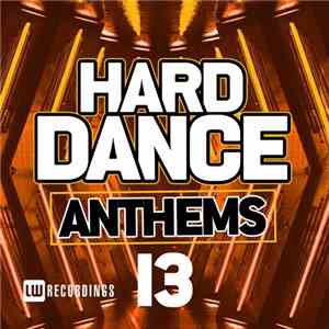 Various - Hard Dance Anthems 13 download flac