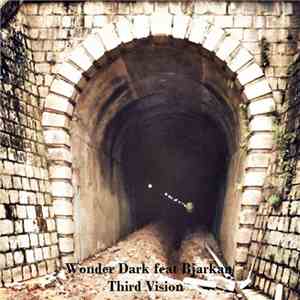 Wonder Dark Feat Bjarkan  - Third Vision download flac