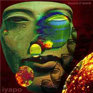 Woodwork, Damon Bell, Khalil Anthony, Afrikan Sciences, The Neighborhood Character - IYAPO download flac