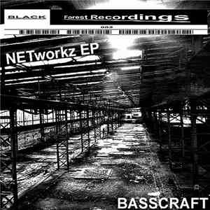 Basscraft - Networkz EP download flac
