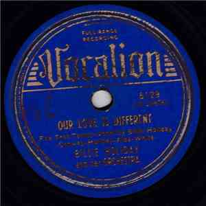 Billie Holiday And Her Orchestra - Our Love Is Different / Swing! Brother, Swing! download flac