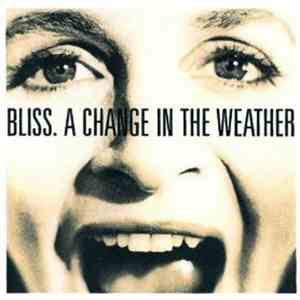 Bliss - A Change In The Weather download flac