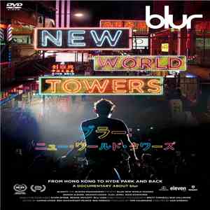 Blur - New World Towers download flac