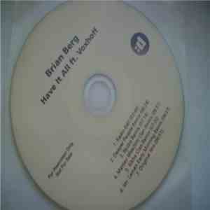Brian Berg  Ft. Voxhoff - Have It All download flac