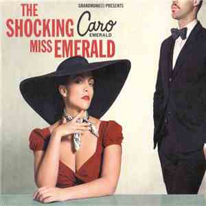Caro Emerald - The Shocking Miss Emerald download flac