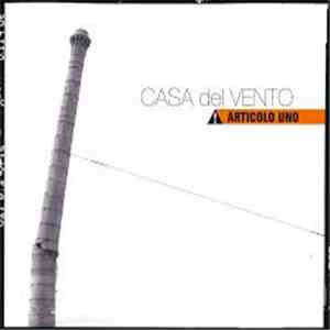 Casa Del Vento - Articolo 1 download flac