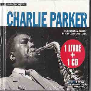 Charlie Parker Present Frank Ténot - Frank Ténot Présente download flac