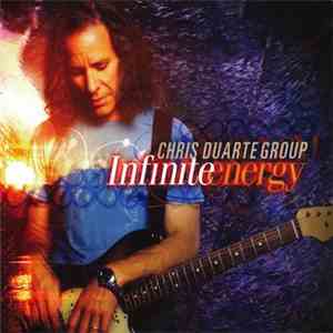 Chris Duarte Group - Infinite Energy download flac