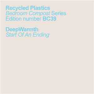 DeepWarmth - Start Of An Ending download flac