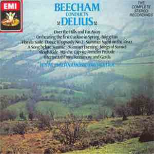 Delius - Sir Thomas Beecham, The Royal Philharmonic Orchestra - Beecham Conducts Delius download flac