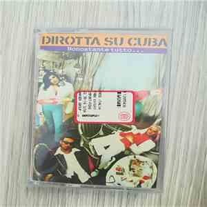 Dirotta Su Cuba - Nonostante Tutto... download flac