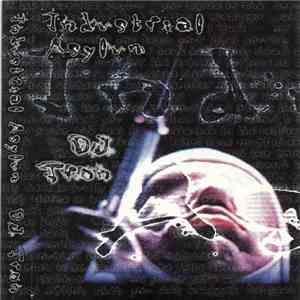 DJ Tron - Industrial Asylum download flac