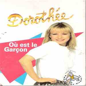 Dorothée - Où Est Le Garçon download flac