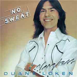 Duane Loken - No Sweat download flac